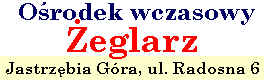 Ośrodek wczasowy ŻEGLARZ - Jastrzębia Góra, ul.Radosna 6